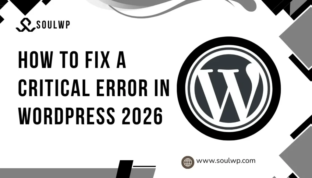 How to fix a critical error in WordPress